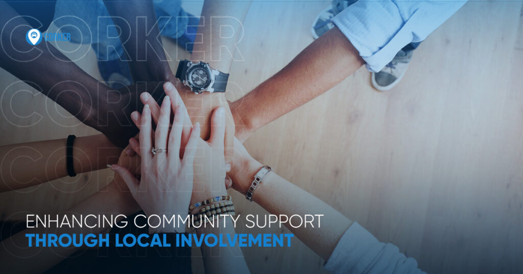 Enhancing Community Support Through Local Involvement